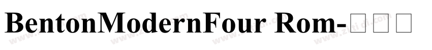 BentonModernFour Rom字体转换